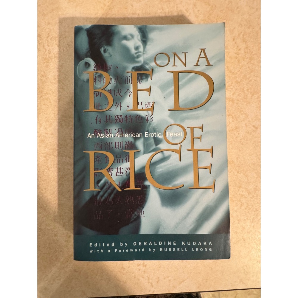 On a Bed of Rice An Asian American Erotic Feast Geraldine Kudaka 1995 Paperback